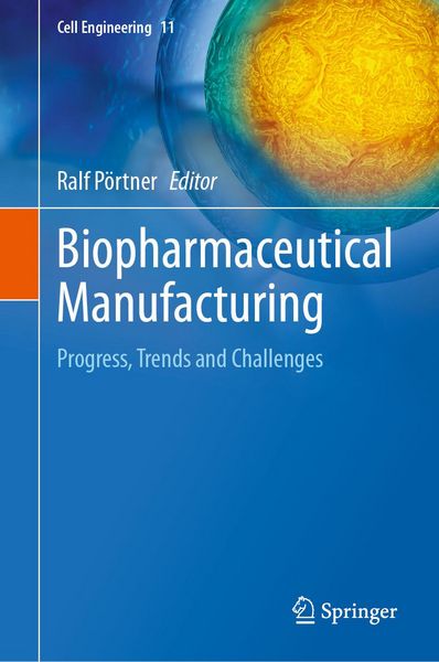Produktbild: Biopharmaceutical Manufacturing