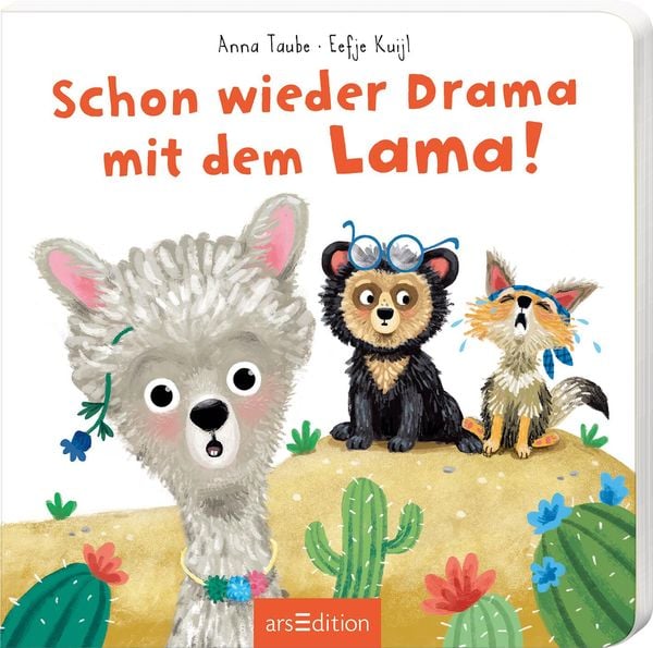 Schon wieder Drama mit dem Lama!, Gebundene Ausgabe von Anna Taube, arsedition, 9783845858401