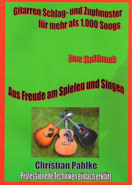Produktbild: Gitarren Schlag- und Zupfmuster f&uuml;r mehr als 1.000 Songs