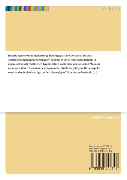 Produktbild: Beurteilung des Traineeprogramms eines &ouml;ffentlichen Kreditinstituts durch die Teilnehmer mittels Befragung