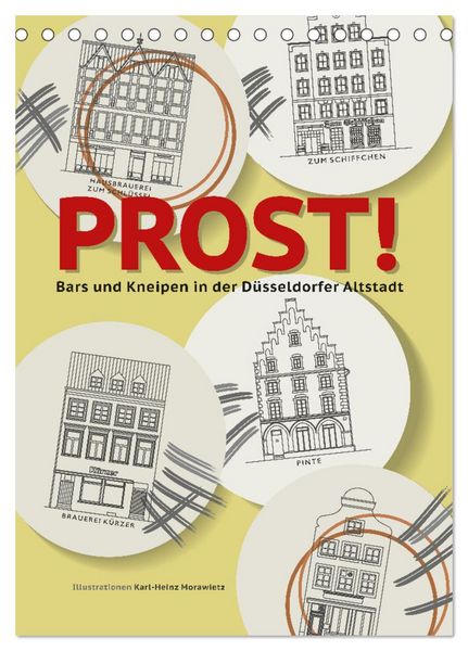 Produktbild: PROST! Bars und Kneipen in der D&uuml;sseldorfer Altstadt (Tischkalender 2026 DIN A5 hoch), CALVENDO Monatskalender