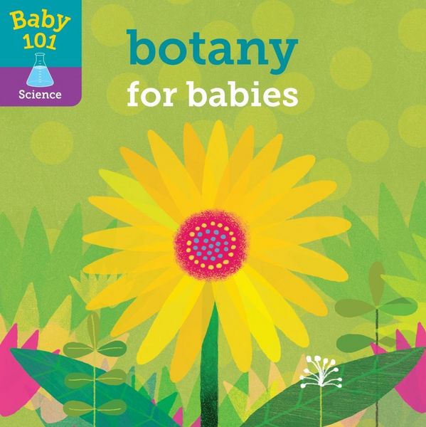 Produktbild: Baby 101: Botany for Babies