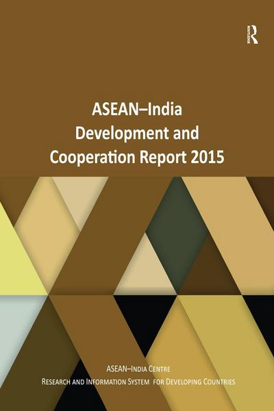 Produktbild: ASEAN-India Development and Cooperation Report 2015