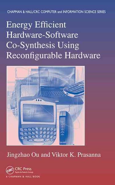 Produktbild: Energy Efficient Hardware-Software Co-Synthesis Using Reconfigurable Hardware
