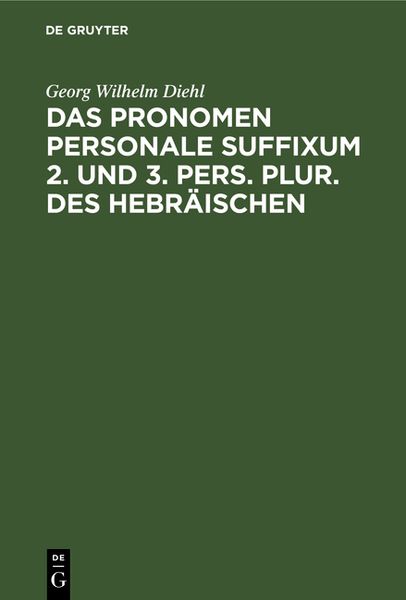 Produktbild: Das Pronomen personale suffixum 2. und 3. pers. plur. des Hebr&auml;ischen