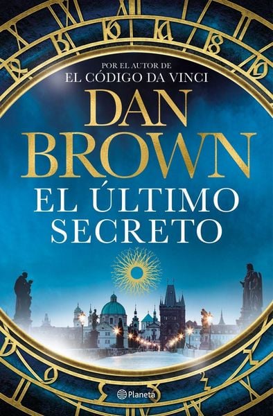 El último secreto, Taschenbuch von Dan Brown, Planeta, 978-84-08-30686-3