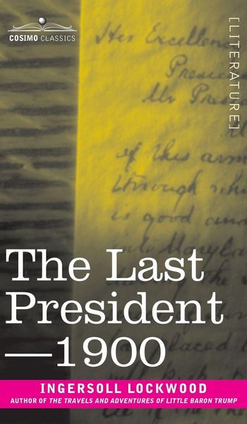 Produktbild: The Last President or 1900