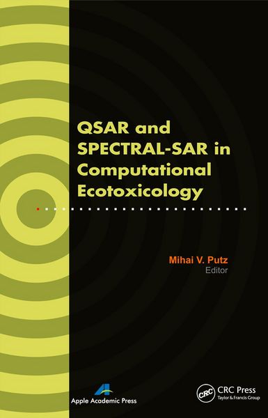 Produktbild: QSAR and SPECTRAL-SAR in Computational Ecotoxicology