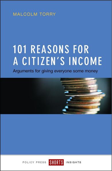 Produktbild: 101 Reasons for a Citizen's Income