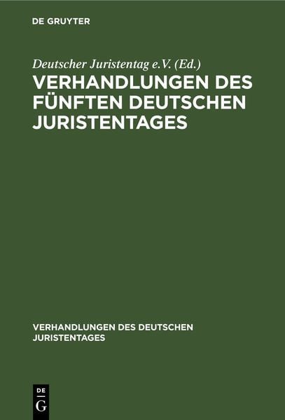 "Verhandlungen Des Fünften Deutschen Juristentages" Online Kaufen | Thalia