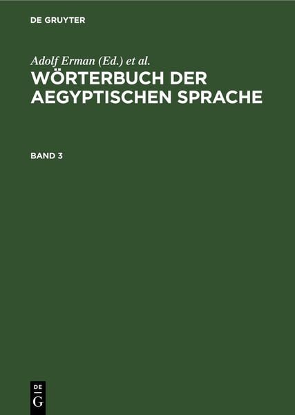 Produktbild: W&ouml;rterbuch der aegyptischen Sprache. Band 3