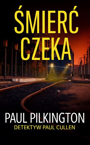 Produktbild: Smierc Czeka (Detektyw Paul Cullen, #3)