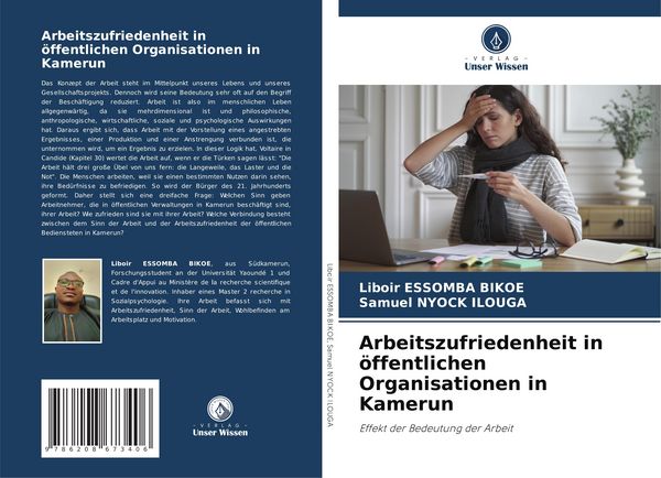 Arbeitszufriedenheit in öffentlichen Organisationen in Kamerun, Taschenbuch von Liboir Essomba Bikoe , Samuel Nyock Ilouga, Verlag Unser Wissen,