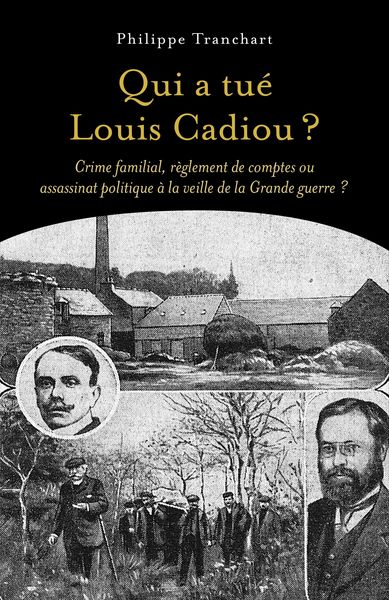 Produktbild: Qui a tue Louis Cadiou ?