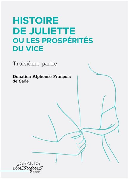 Produktbild: Histoire de Juliette ou Les Prosp&eacute;rit&eacute;s du vice