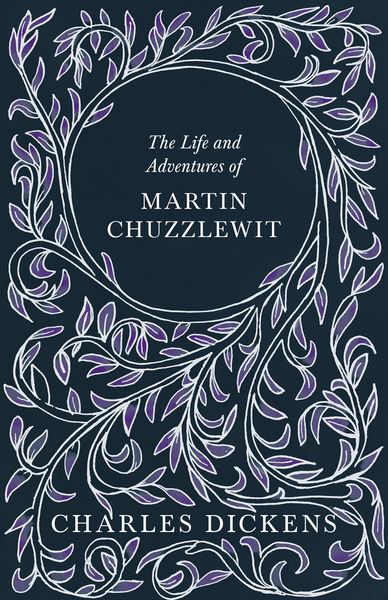 Produktbild: The Life and Adventures of Martin Chuzzlewit