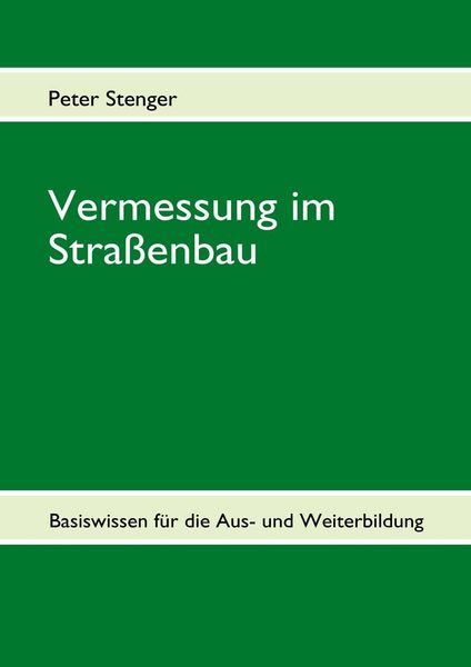 Produktbild: Vermessung im Stra&szlig;enbau