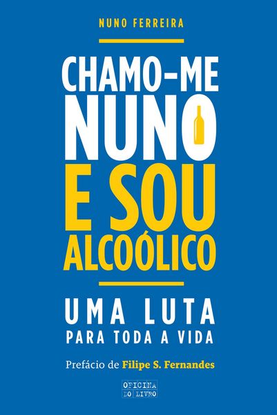 Produktbild: Chamo-me Nuno e Sou Alco&oacute;lico