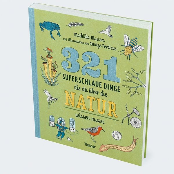 Produktbild: 321 superschlaue Dinge, die du &uuml;ber die Natur wissen musst