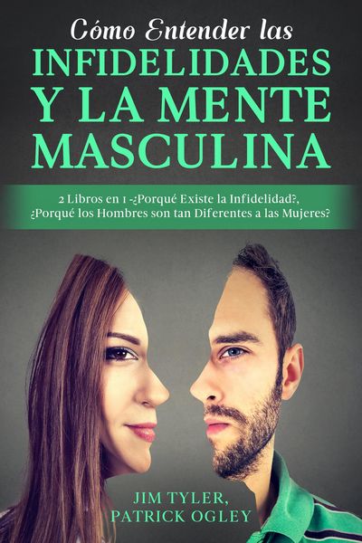 Produktbild: C&oacute;mo Entender las Infidelidades y la Mente Masculina