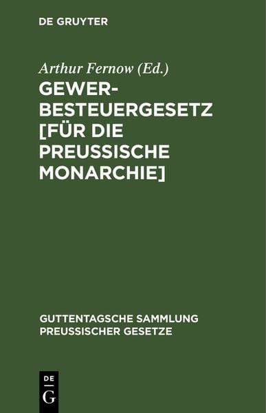 Produktbild: Gewerbesteuergesetz [f&uuml;r die Preu&szlig;ische Monarchie]