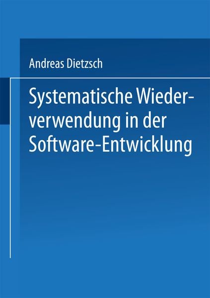 Produktbild: Systematische Wiederverwendung in der Software-Entwicklung
