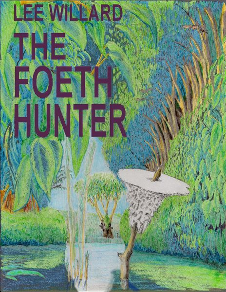 Produktbild: The Foeth Hunter (The Adventgures of Dorrick and TongSu, #5)