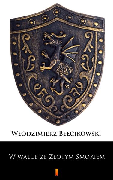 Produktbild: W walce ze Zlotym Smokiem