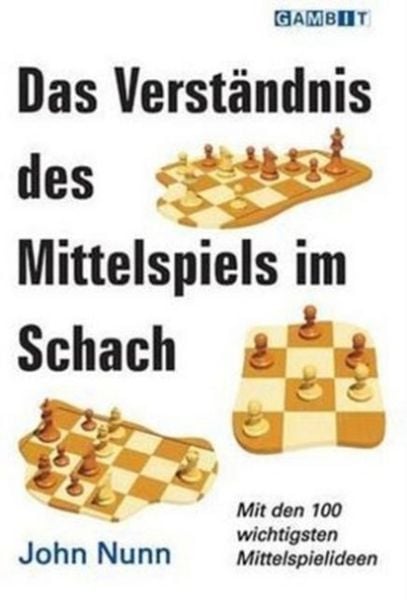 Produktbild: Das Verst&auml;ndnis des Mittelspiels im Schach