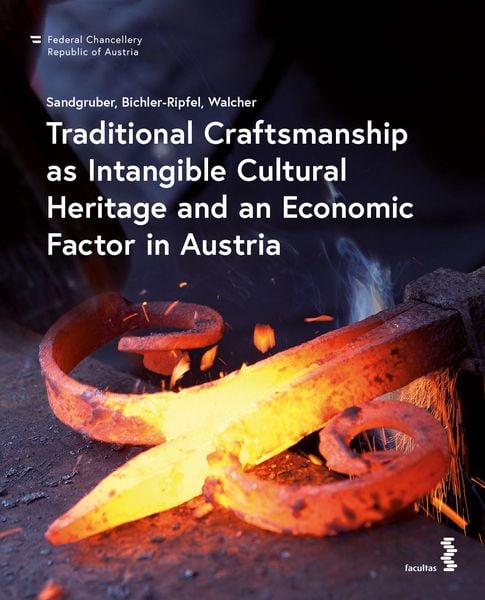 Produktbild: Traditional Craftsmanship as Intangible Cultural Heritage and an Economic Factor in Austria