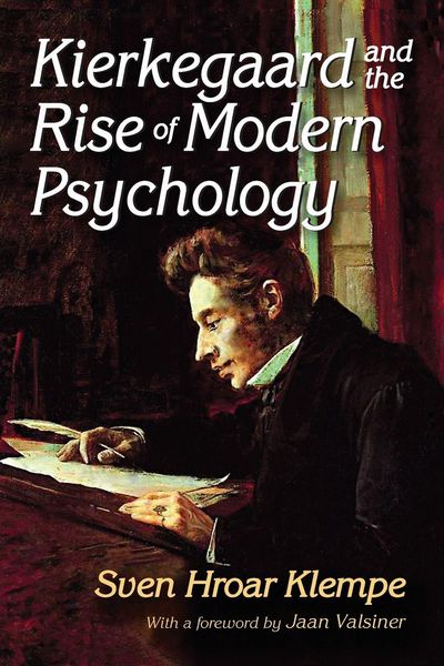 Produktbild: Kierkegaard and the Rise of Modern Psychology