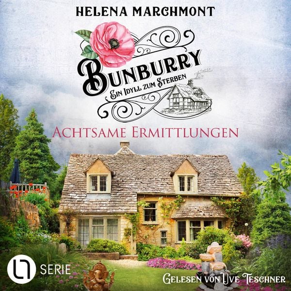 Produktbild: Achtsame Ermittlungen - Bunburry - Ein Idyll zum Sterben, Folge 18