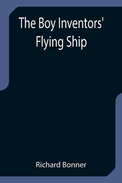 Produktbild: The Boy Inventors' Flying Ship