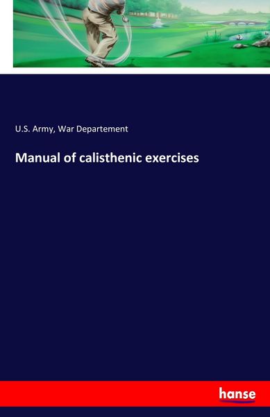 Produktbild: Manual of calisthenic exercises