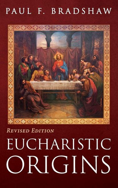 Produktbild: Eucharistic Origins, Revised Edition