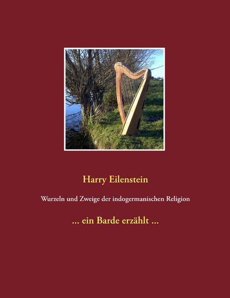 Produktbild: Wurzeln und Zweige der indogermanischen Religion