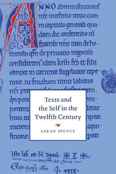 Produktbild: Texts and the Self in the Twelfth Century
