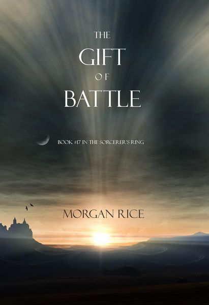 Produktbild: The Gift of Battle (Book #17 in the Sorcerer's Ring)