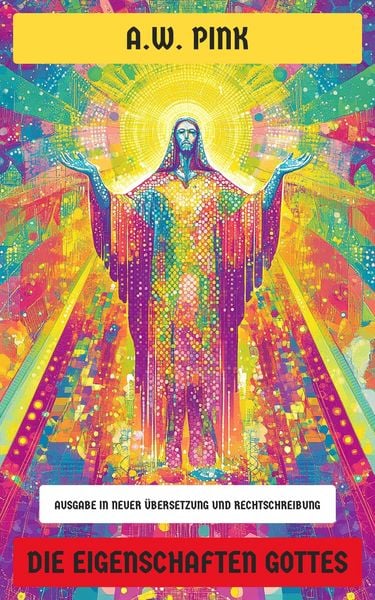 Die Eigenschaften Gottes