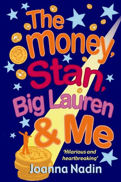 Produktbild: The Money, Stan, Big Lauren and Me