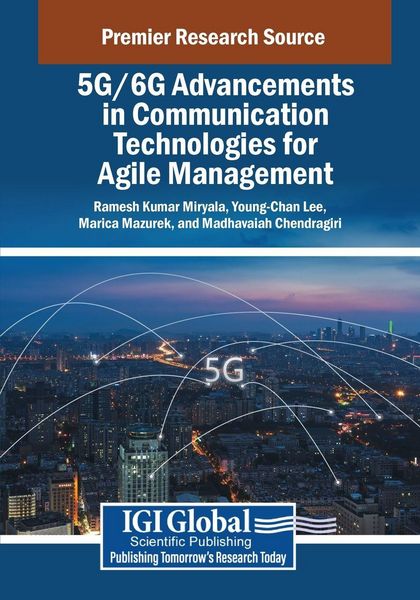 Produktbild: 5G/6G Advancements in Communication Technologies for Agile Management