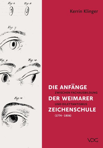 Produktbild: Die Anf&auml;nge der Weimarer Zeichenschule (1774-1806)