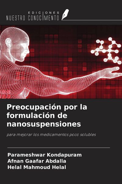 Produktbild: Preocupaci&oacute;n por la formulaci&oacute;n de nanosuspensiones