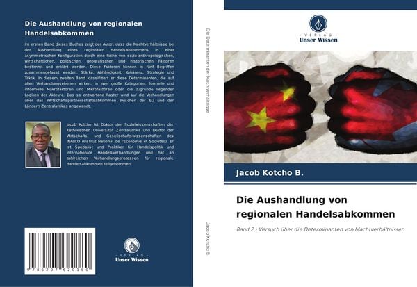 Die Aushandlung von regionalen Handelsabkommen, Taschenbuch von Jacob Kotcho B., Verlag Unser Wissen, 9786207620180