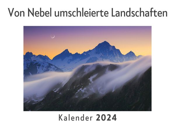 Produktbild: Von Nebel umschleierte Landschaften (Wandkalender 2024, Kalender DIN A4 quer, Monatskalender im Querformat mit Kalendarium, Das perfekte Geschenk)