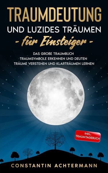 Produktbild: Traumdeutung und Luzides Tr&auml;umen f&uuml;r Einsteiger