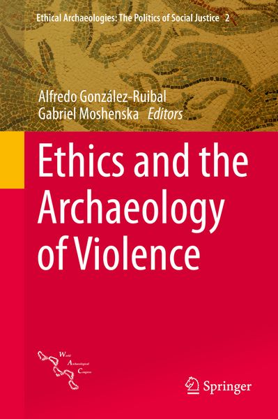 Produktbild: Ethics and the Archaeology of Violence