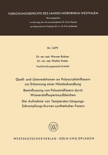 Produktbild: Quell- und L&ouml;sereaktionen an Polyacrylnitrilfasern zur Erkennung einer Hitzebehandlung. Beeinflussung von Polyamidfasern durch Wasserstoffsuperoxydbleichen. Die Aufnahme von Temperatur-L&auml;ngungs-Schrumpfungs-Kurven synthetischer Fasern