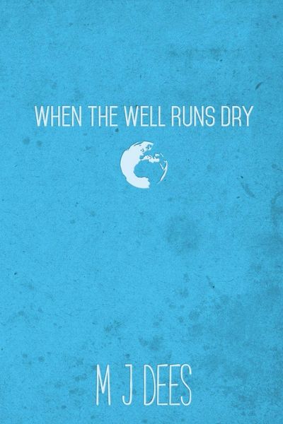 Produktbild: When the Well Runs Dry