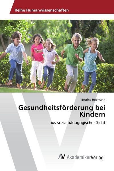 Produktbild: Gesundheitsf&ouml;rderung bei Kindern